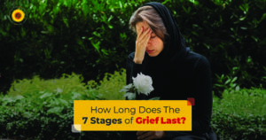 How Long Does the 7 Stages of Grief Last