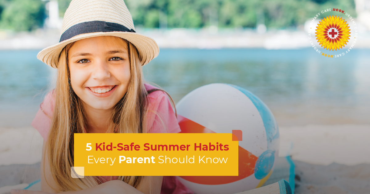 5 Kid Safe Summer Habits Every Parent Should Know