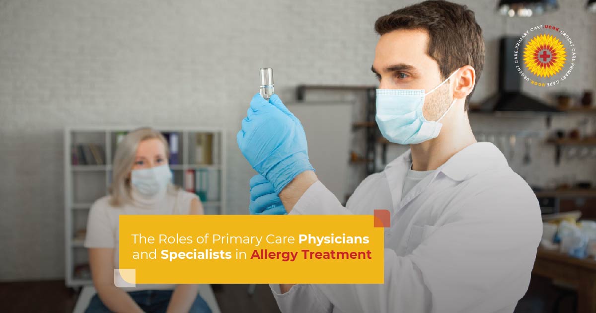 The Roles of Primary Care Physicians and Specialists in Allergy Treatment