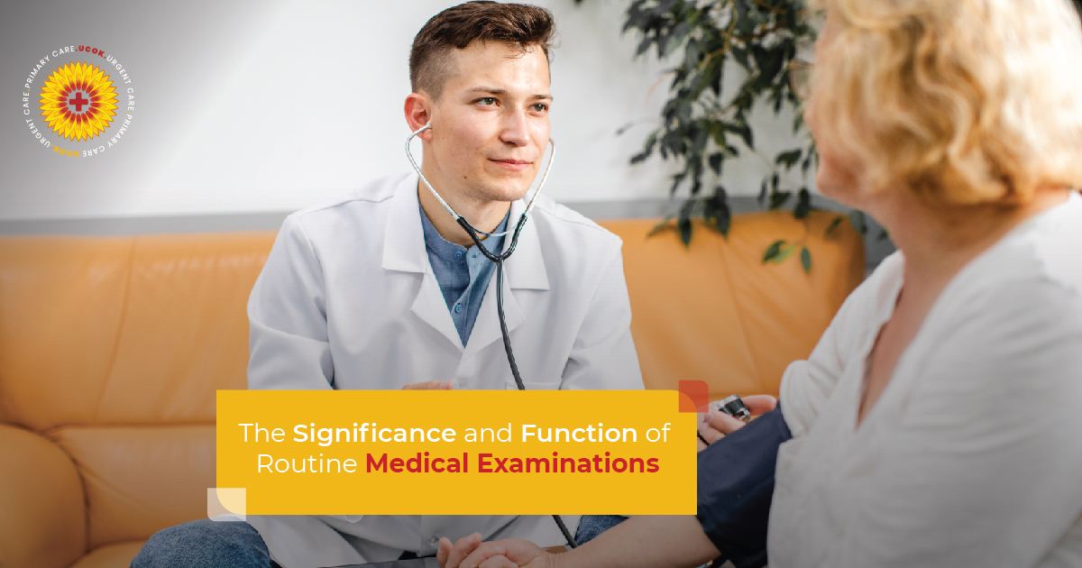 Significance and Function of Routine Medical Examinations