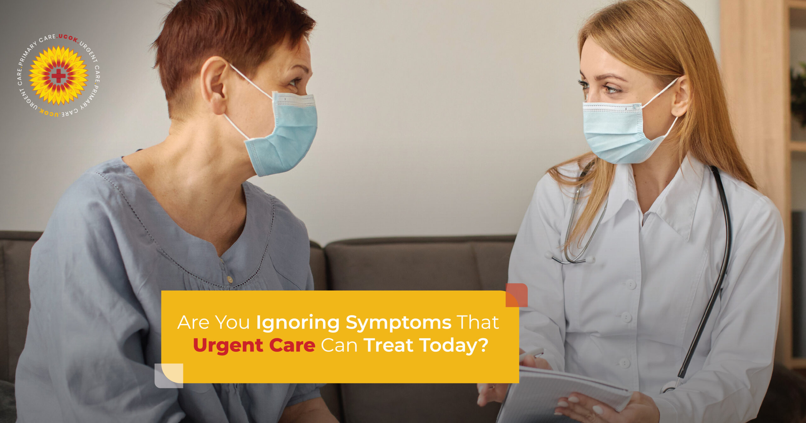 Are You Ignoring Symptoms That Urgent Care Can Treat Today