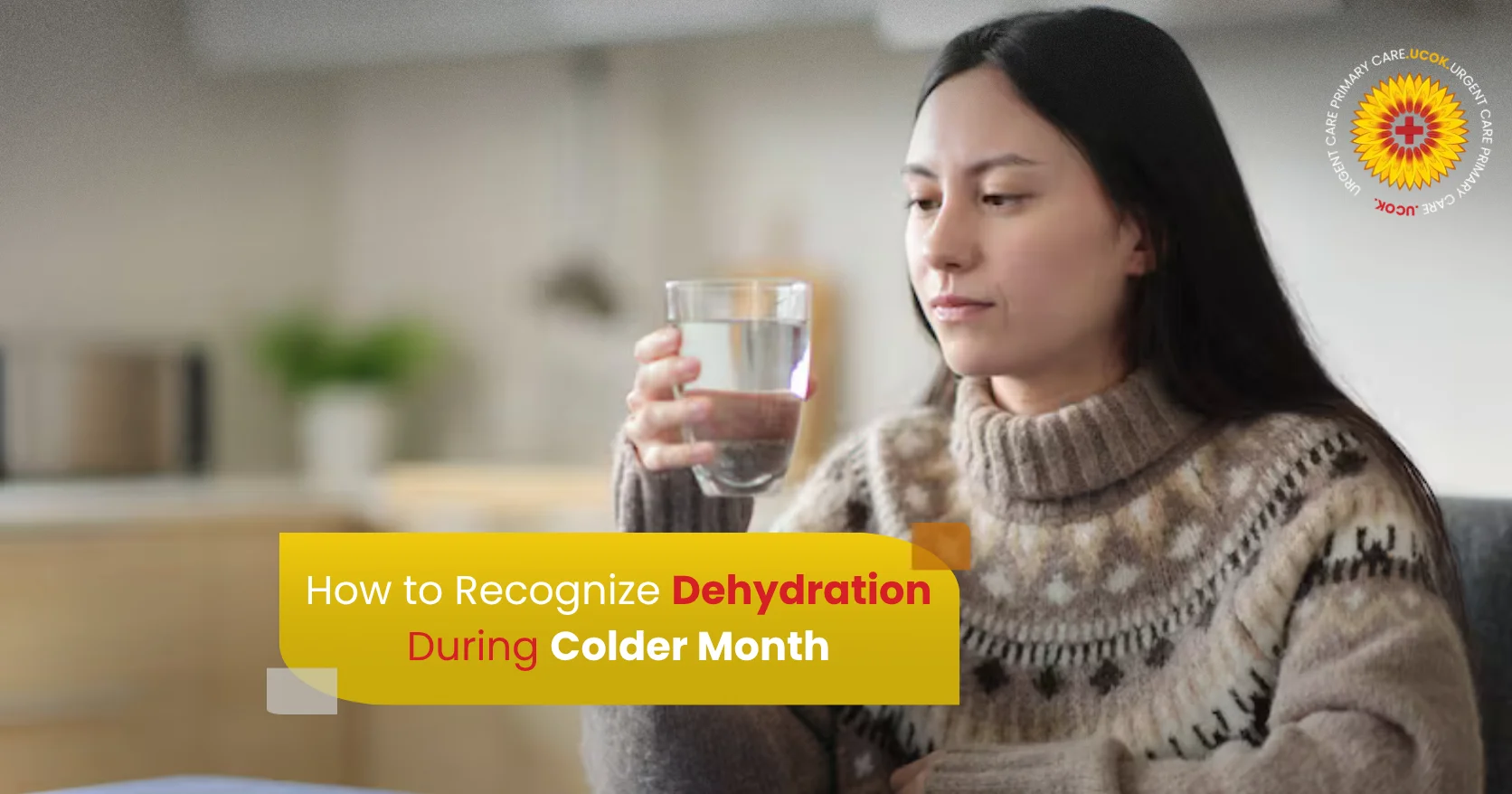 Recognize Dehydration During Colder Months